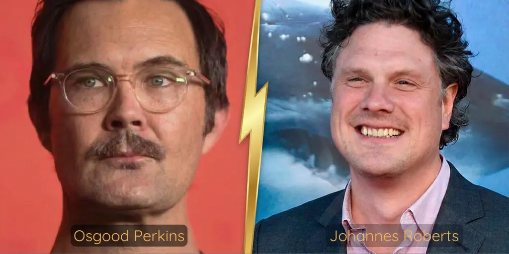 Osgood Perkins vs Johannes Roberts